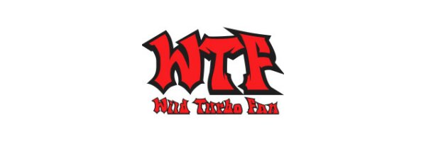 WTF - Wild Turbo Fan